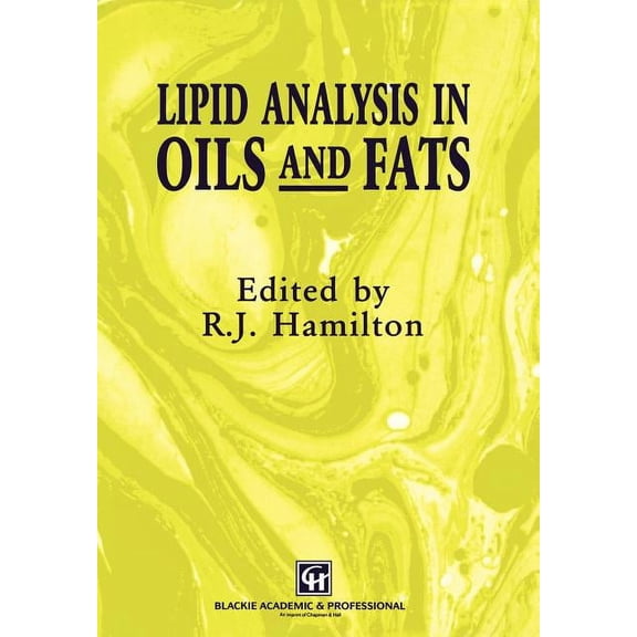 Lipid Analysis in Oils and Fats, (Hardcover)