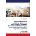 thumbnail image 1 of Liposomal'nye Sistemy Dostavki Protivoopukholevykh Fotosensibilizatorov (Paperback), 1 of 1