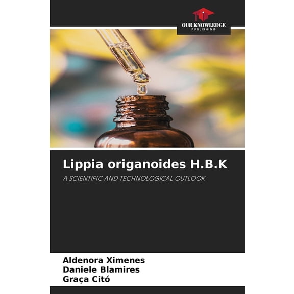 Lippia origanoides H.B.K, (Paperback)