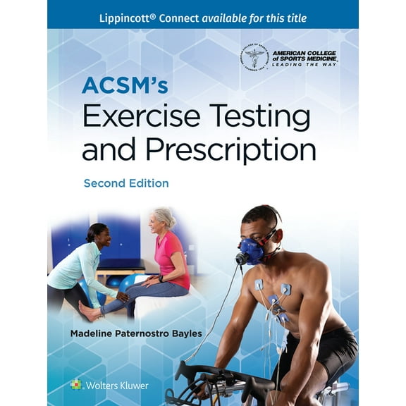 Lippincott Connect-ACSM Acsm's Exercise Testing and Prescription, (Hardcover)