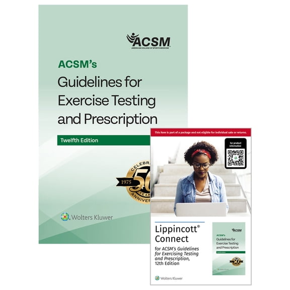 Lippincott Connect-ACSM Acsm's Guidelines for Exercise Testing and Prescription, 12e Lippincott Connect Print Book and Digital Access Card Packa, (Paperback)