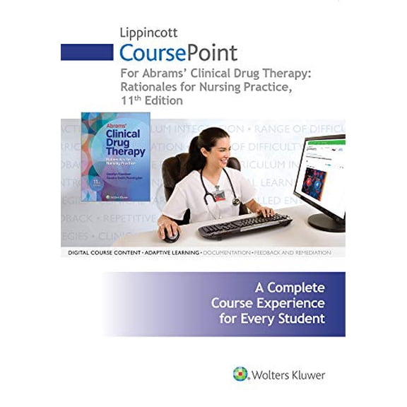 Pre-Owned Lippincott Coursepoint for Abrams' Clinical Drug Therapy: Rationales for Nursing Practice (Unknown) 1496379586 9781496379580