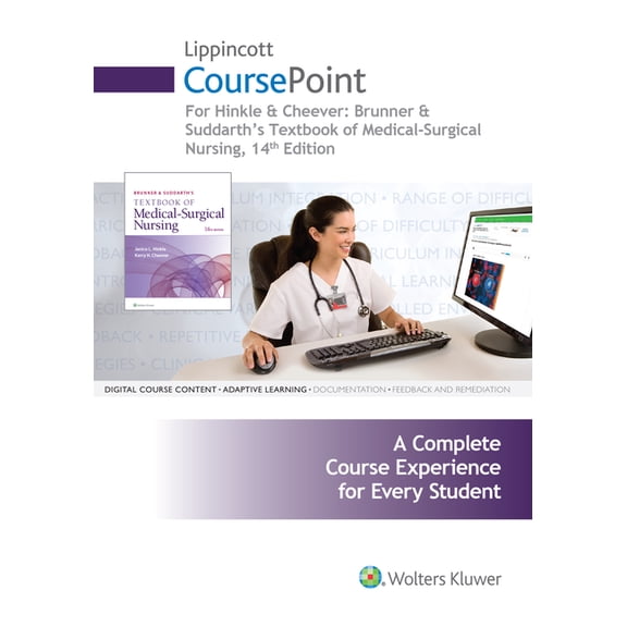 Lippincott CoursePoint for Brunner & Suddarth's Textbook of Medical-Surgical Nursing