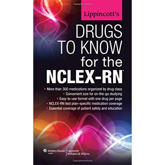 Pre-Owned Lippincott's Drugs to Know for the NCLEX-RN by Lippincott (Paperback), Medical/Nursing - Test Preparation & Review, English