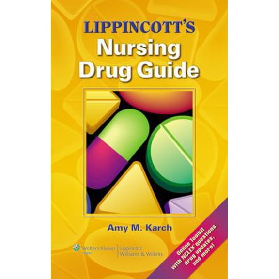 Pre-Owned Lippincott's Nursing Drug Guide (Paperback) 145118655X 9781451186550