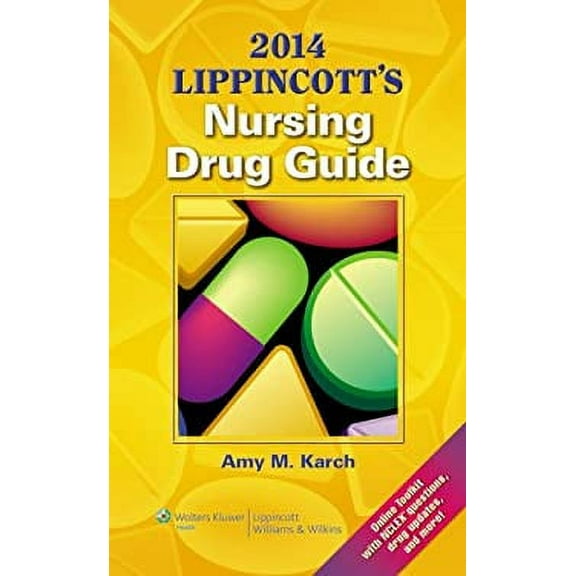 Pre-Owned Lippincott's Nursing Drug Guide (Paperback) 145118655X 9781451186550