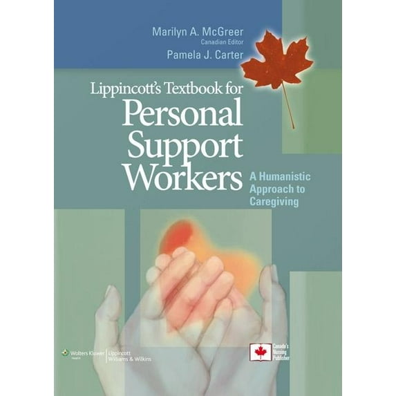 Lippincott's Textbook for Personal Support Workers- Canada