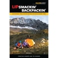 thumbnail image 1 of Pre-Owned Lipsmackin' Backpackin': Lightweight, Trail-Tested Recipes for Backcountry Trips (Paperback) 1493036718 9781493036714, 1 of 1