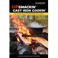 thumbnail image 1 of Lipsmackin' Cast Iron Cookin' : Easy and Delicious Cast Iron Recipes for Camping (Paperback), 1 of 1