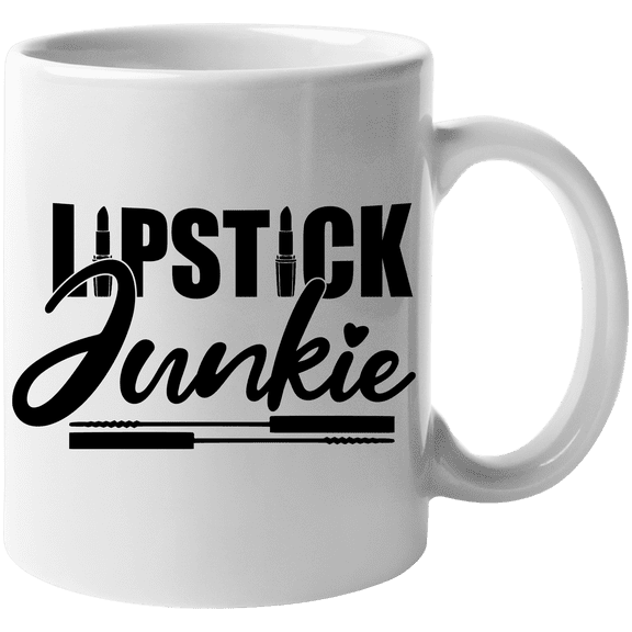 Lipstick Junkie with Lipsticks & Liquid Lipstick Applicators Design - Beauty Themed Merch for Makeup Artist or Cosmetologist, Gift for Makeup Lovers & Beauticians, White Mug 11oz