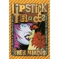 thumbnail image 1 of Lipstick Traces: A Secret History of the Twentieth Century, (Paperback), 1 of 1