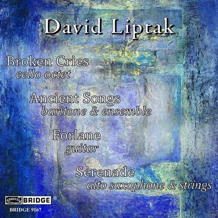 Liptak / Sharp / Wheeler / Lin / Lubman - Music of David Liptak - Music & Performance - CD