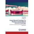 thumbnail image 1 of Liquid Based Cytology To Replace Conventional Cervical Cytology (Paperback), 1 of 1