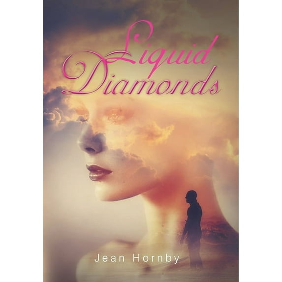 Liquid Diamonds (Hardcover)