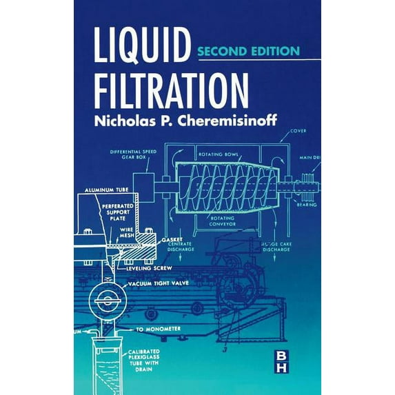 Liquid Filtration, (Hardcover)