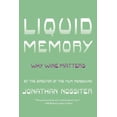 thumbnail image 1 of Liquid Memory: Why Wine Matters, (Paperback), 1 of 2