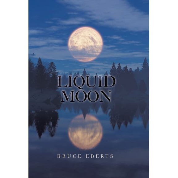 Liquid Moon, (Hardcover)