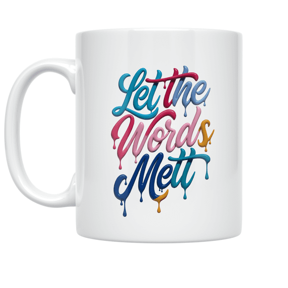 Liquid Typography Art - Typography Enthusiast - 11 oz Ceramic Coffee Mug