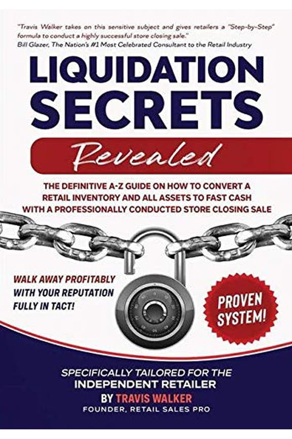Liquidation Secrets Revealed (Hardcover)
