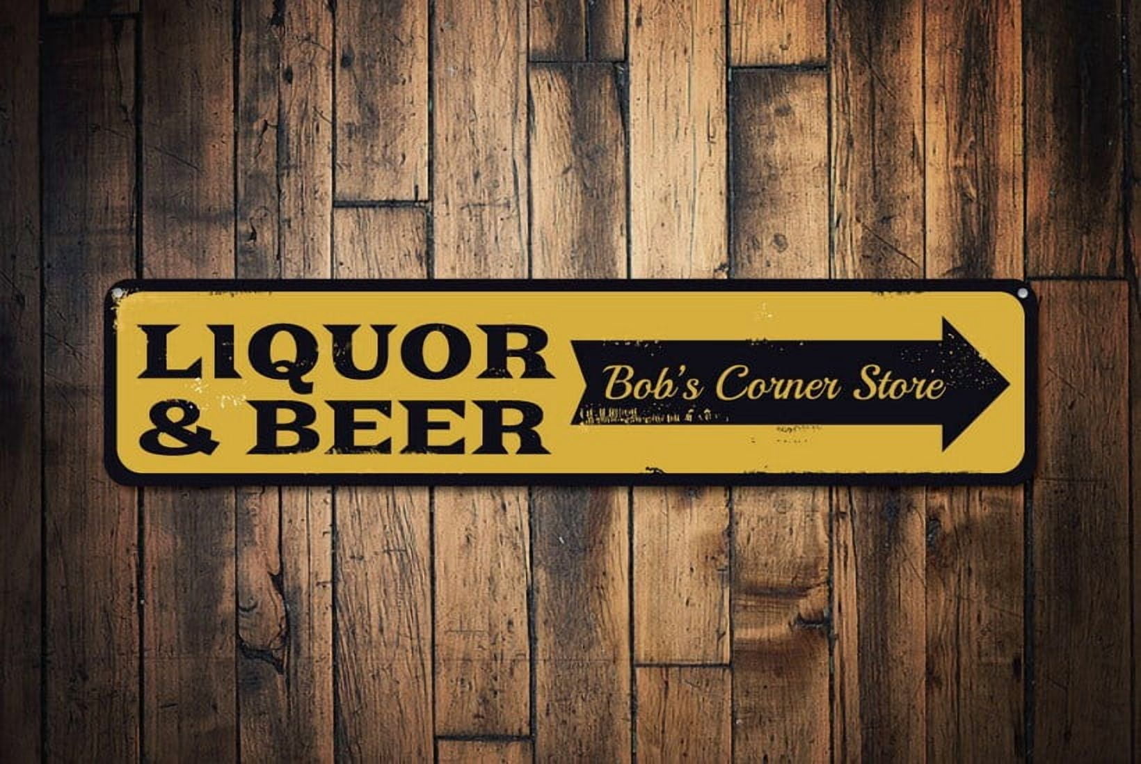 Liquor & Beer Sign Corner Store Sign Directional Arrow Sign Metal Bar ...