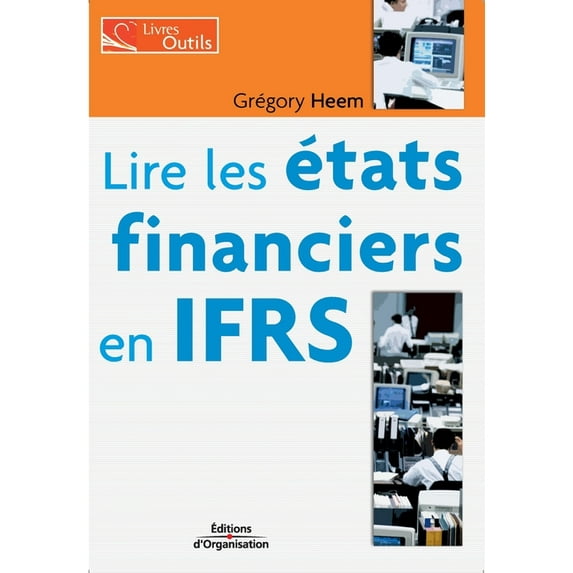 Lire les états financiers en IFRS (Paperback)