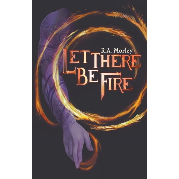 Lirical Let There be Fire, Book 1, (Paperback)