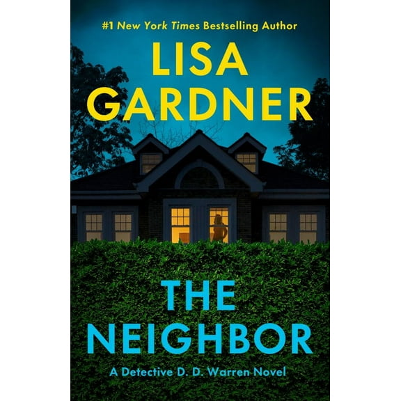 The Neighbor: A Novel (Paperback)