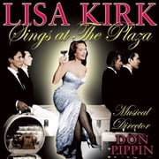 Lisa Kirk - Sings at the Plaza - Opera / Vocal - CD