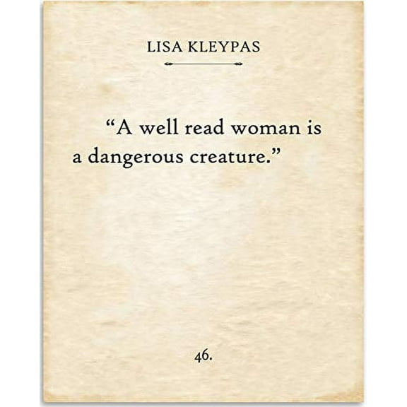 Lisa Kleypas - A Well Read Woman Is A Dangerous Creature - Book Page Quote Art Print - 11x14 Unframed Typography Book Page Print - Great Gift for Book Lovers