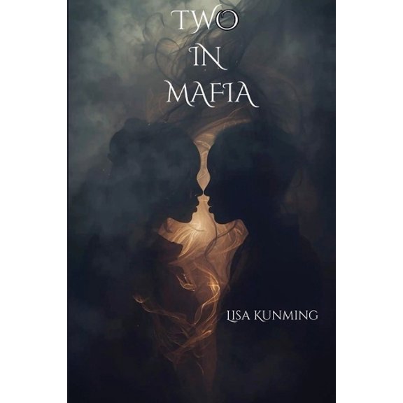 Lisa Kunming Two in Mafia (Paperback)
