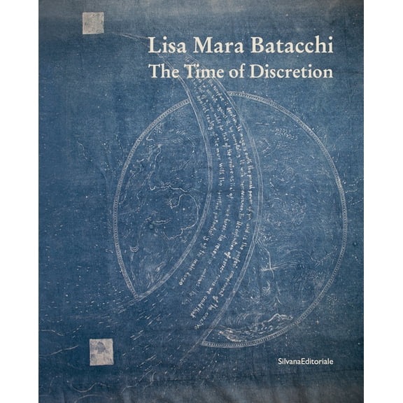 Lisa Mara Batacchi: The Time of Discretion, (Paperback)