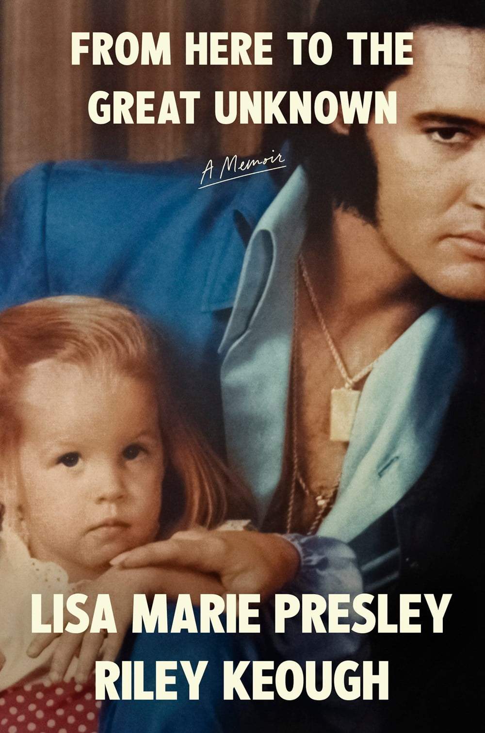 Lisa Marie Presley: From Here to the Great Unknown
