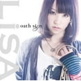thumbnail image 1 of Lisa - Oath Sign [CD], 1 of 1