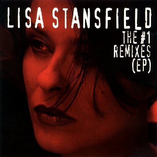 Lisa Stansfield: The #1 Remixes