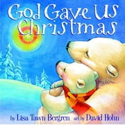 God Gave Us Christmas Hardcover
