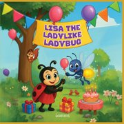 Lisa the Ladylike Ladybug, Paperback