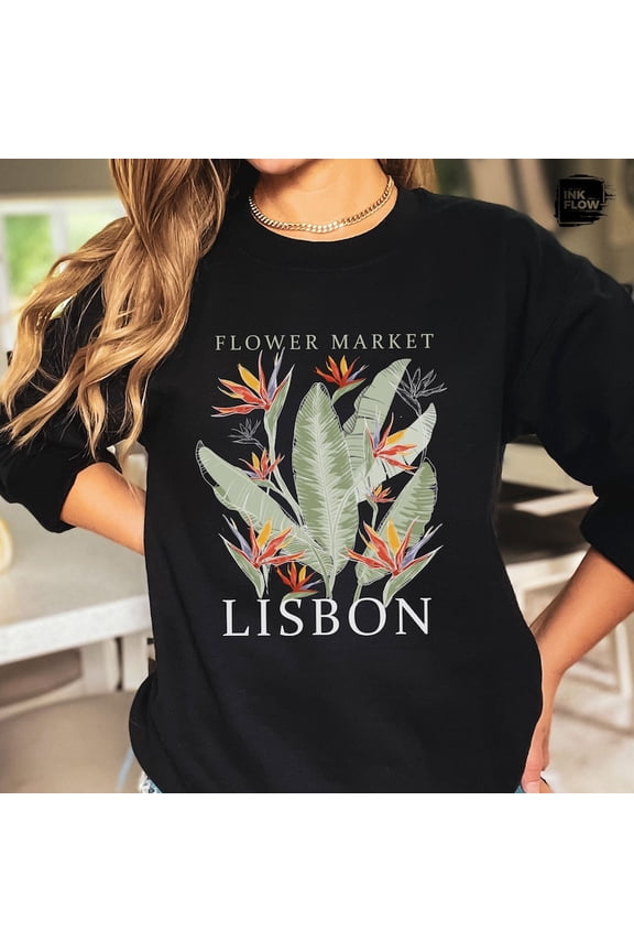 Lisbon Wildflowers Sweatshirt for Women, Flower Market Sweater, Floral Graphics, Lisbon Birds of Paradasise, Nature Lover Cottagecore Gift SWEATSHIRT All Size S-5XL