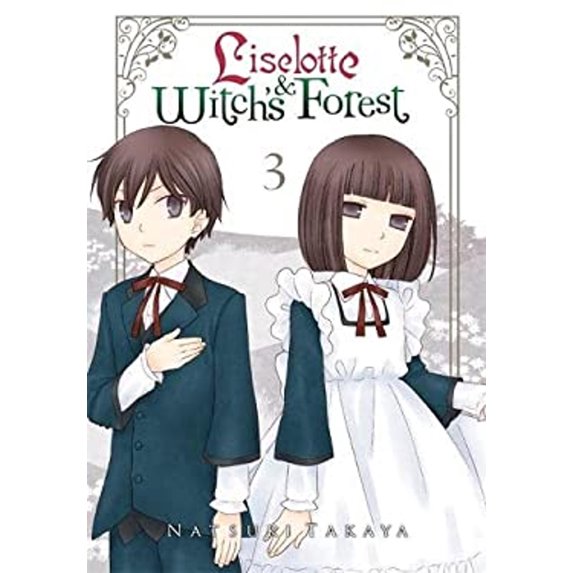 Pre-Owned Liselotte & Witch's Forest, Volume 3 (Paperback) 0316361038 9780316361033