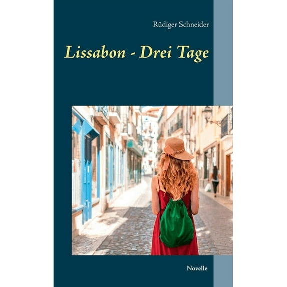 Lissabon - Drei Tage, (Paperback)