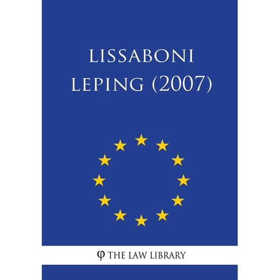 Lissaboni Leping (2007) (Paperback)