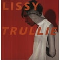 thumbnail image 1 of Lissy Trullie (Vinyl), 1 of 1