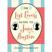 List Lover?s Guide to Jane Austen, The