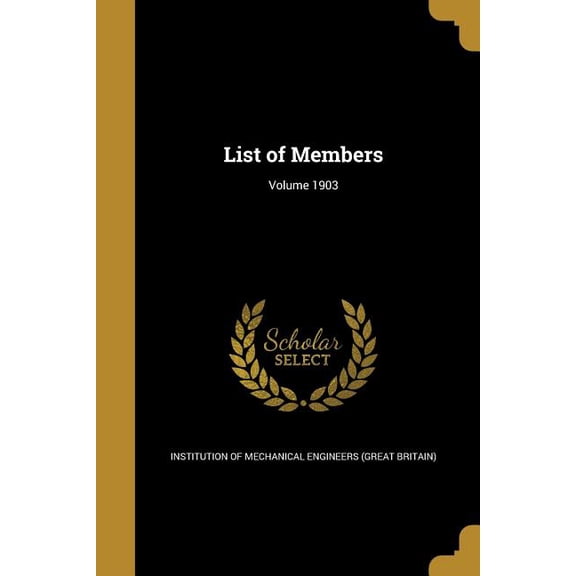List of Members; Volume 1903 (Paperback)
