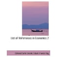 thumbnail image 1 of List of References in Economics 2 (Paperback)(Large Print), 1 of 1