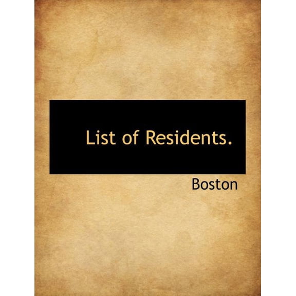 List of Residents. (Paperback)