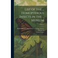 thumbnail image 1 of List of the ... Homopterous Insects in the ... Museum; Volume 4 (Hardcover), 1 of 1