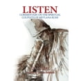 thumbnail image 1 of Listen: Commentary on the Spiritual Couplets of Mevlana Rumi, (Paperback), 1 of 1