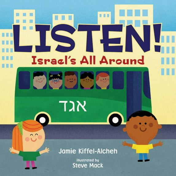 Listen!: Israel's All Around (Board Book)