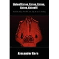 thumbnail image 1 of Listen! Listen, Listen, Listen, Listen, Listen!!! : Selected Essays from the Best Blog No One Is Reading, 1 of 1