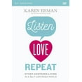 thumbnail image 1 of Listen, Love, Repeat Video Study: Other-Centered Living in a Self-Centered World (Other), 1 of 1